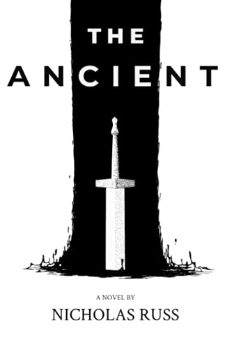 The Ancient: A Novel Paperback – April 19, 2021
